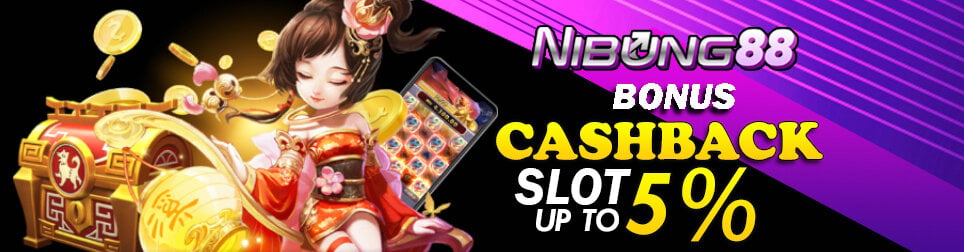 BONUS CASHBACK SLOT UP TO 5%